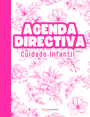 Agenda Directiva – Cuidado Infantil
